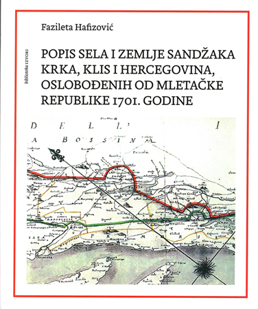 Popis sela i zemlje sandžaka Krka, Klis i Hercegovina, oslo­bođenih od Mletačke repu­blike 1701. godina